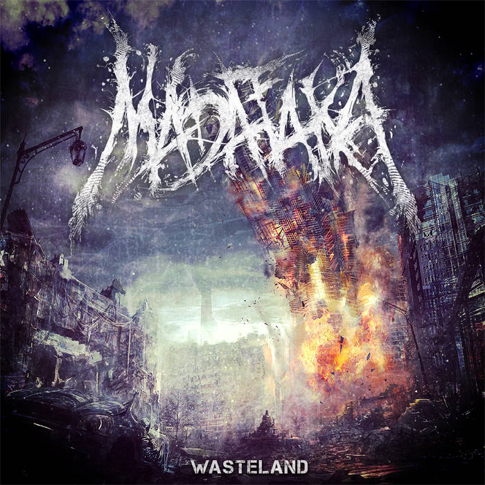 Madafaka - Wasteland (2015) Album Info