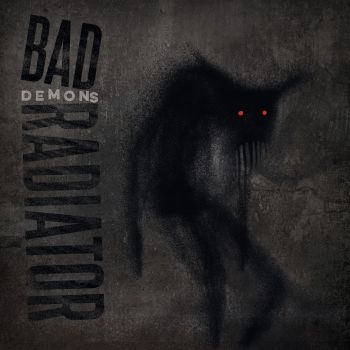 Bad Radiator - Demons (2015) Album Info