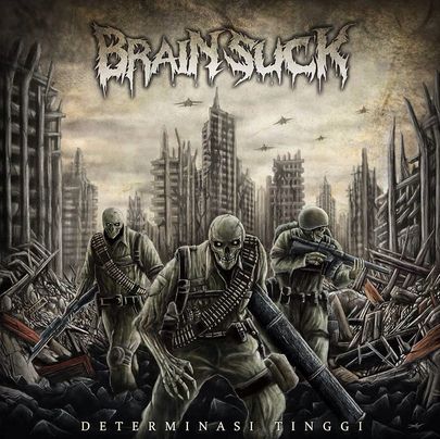 Brain Suck - Determinasi Tinggi (2015) Album Info