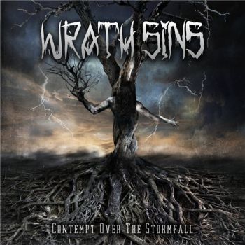 Wrath Sins - Contempt over the Stormfall (2015) Album Info