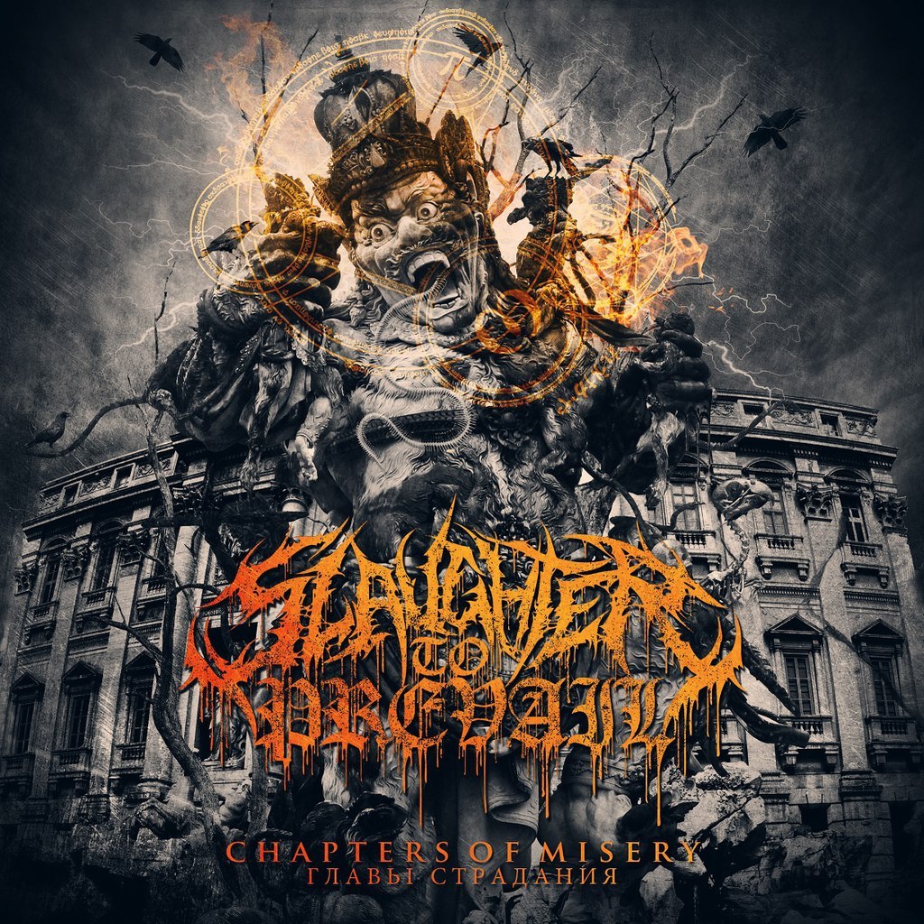 Slaughter To Prevail - Chapters Of Misery (2015) Album Info