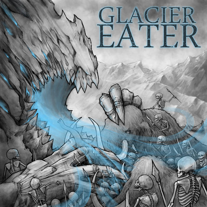 Glacier Eater - Glacier Eater (2015) Album Info