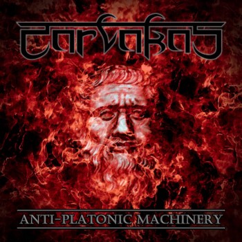 Carvakas - Anti-Platonic Machinery (2015) Album Info