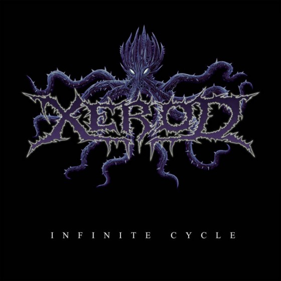 Xerod - Infinite Cycle (2015)