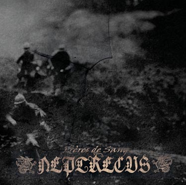 Neptrecus - Fr&#232;res de Sang (2015) Album Info
