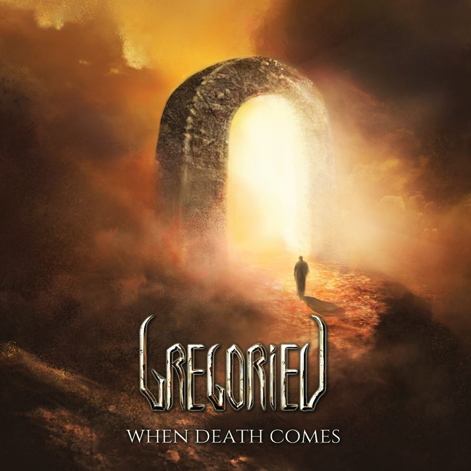 Gregoriev - When Death Comes (2015) Album Info