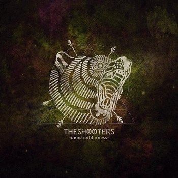 The Shooters - Dead Wilderness (2015) Album Info