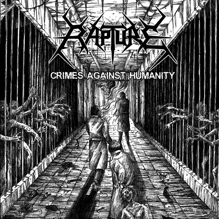 Rapture - Crimes Against Humanity (2015)
