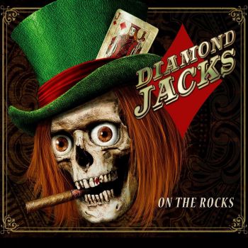 Diamond Jacks - On The Rocks (2015) Album Info