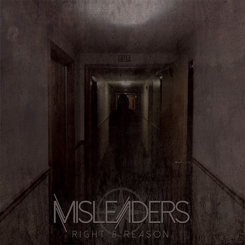 Misleaders - Right & Reason (2015) Album Info