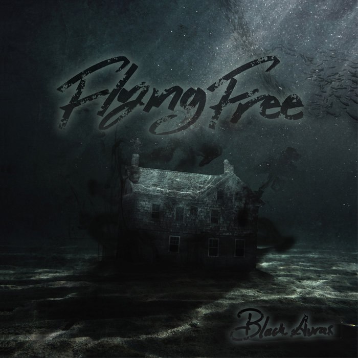 Flying Free - Black Auras (2015)