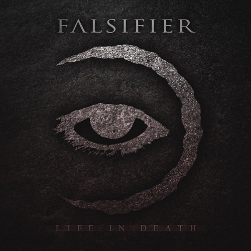 Falsifier - Life In Death (2015) Album Info