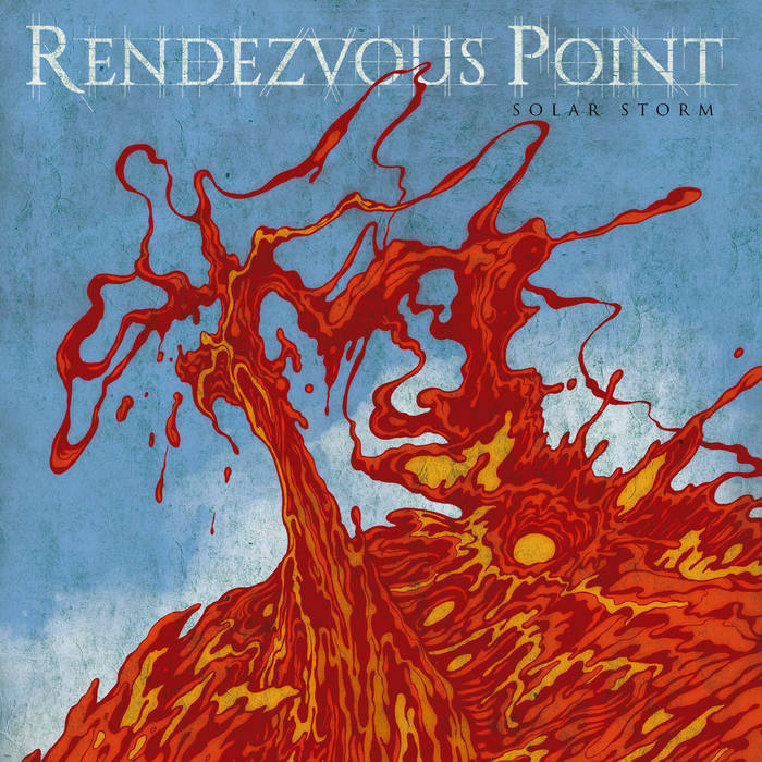 Rendezvous Point - Solar Storm (2015) Album Info