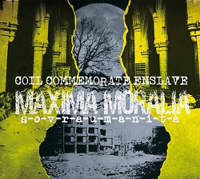 Coil Commemorate Enslave - Maxima Moralia Sovraumanit&#224; (2015) Album Info