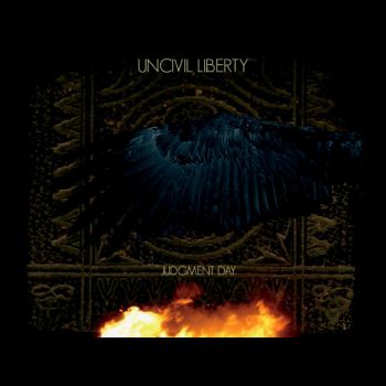 UnCivil Liberty - Judgment Day (2015) Album Info
