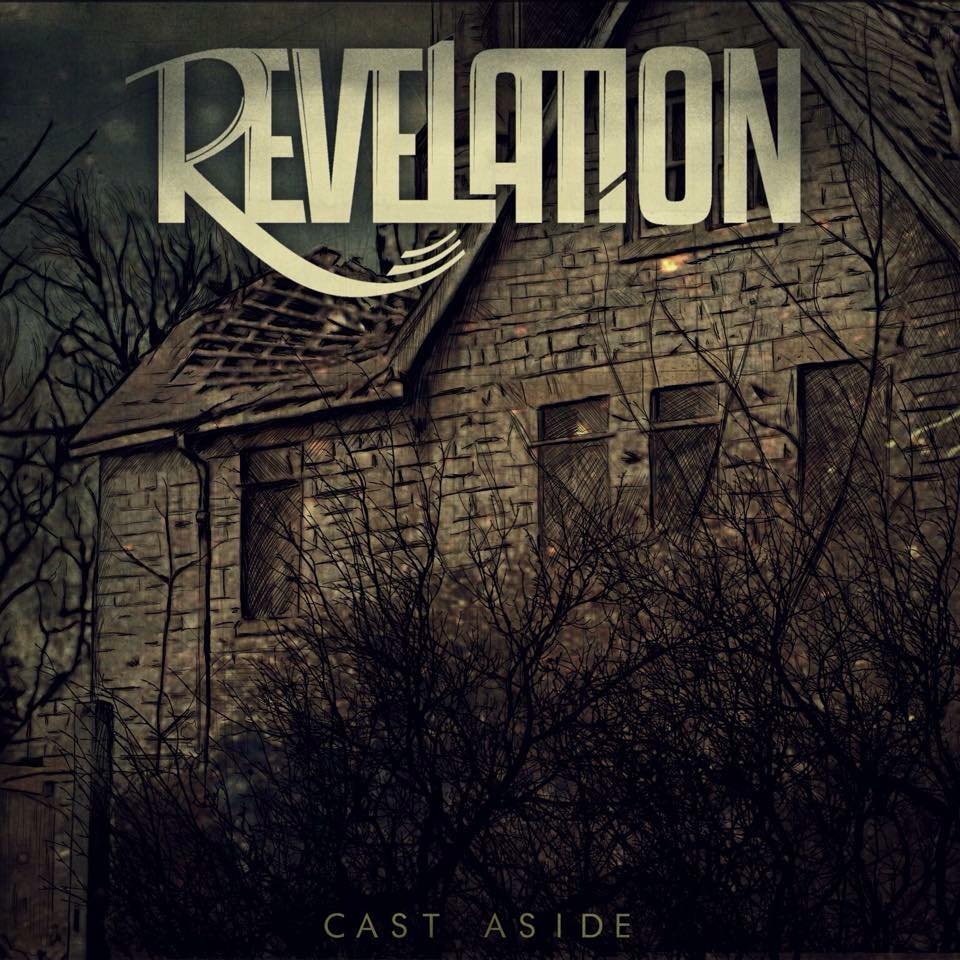 revelation - Cast Aside (2015) Album Info