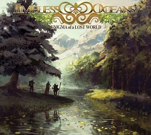 Timeless Oceans - Enigma Of A Lost World (2015) Album Info