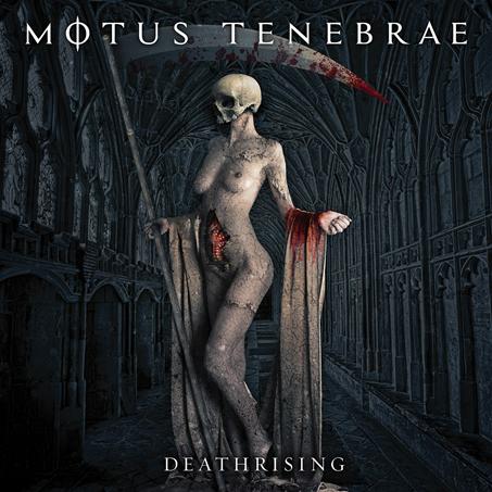 Motus Tenebrae - Deathrising (2016) Album Info