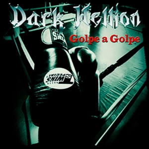 Dark Ellion - Golpe A Golpe (2015) Album Info