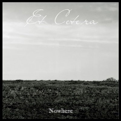 Et Cetera - Nowhere (2015)