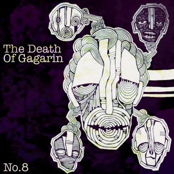 The Death Of Gagarin - No. 8 (2015) Album Info