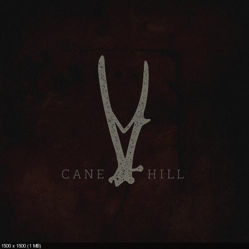 Cane Hill - Cane Hill (2015)