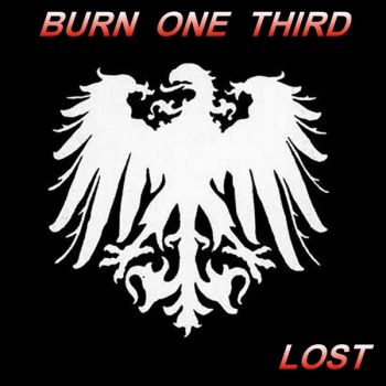 Burn One Third - Lost (2015) Album Info