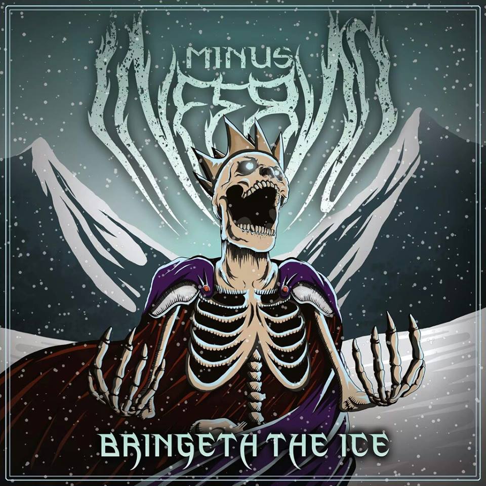 Minus Inferno - Bringeth The Ice (2015) Album Info