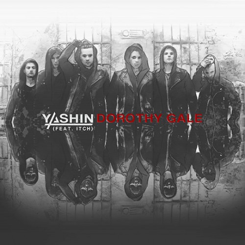 Yashin  Dorothy Gale (feat. Itch) (2015) Album Info