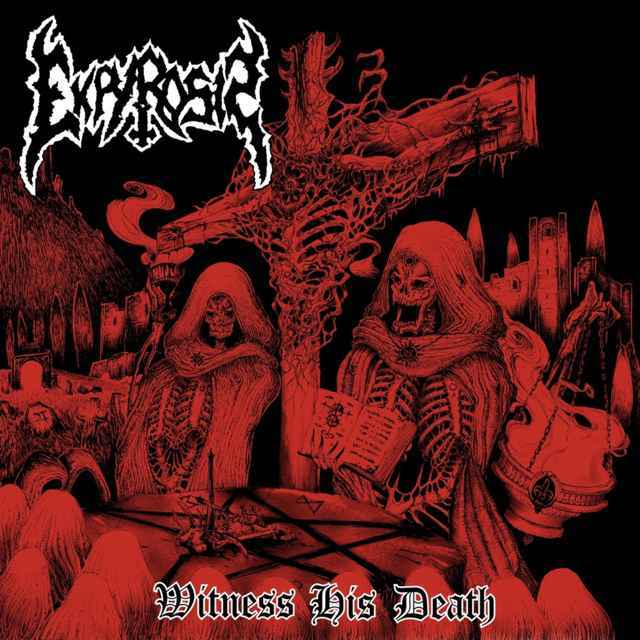 Ekpyrosis - Witness His Death (2015) Album Info