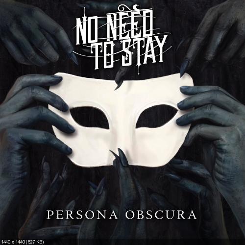 No Need to Stay - Persona Obscura (2015) Album Info