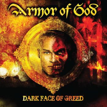 Armor Of God - Dark Face Of Greed (2015) Album Info