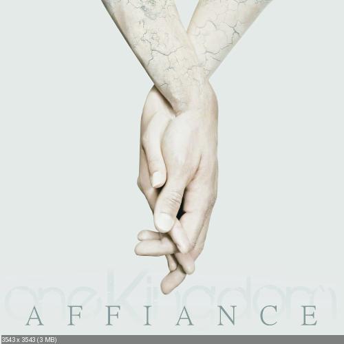 One Kingdom - Affiance (Single) (2015) Album Info