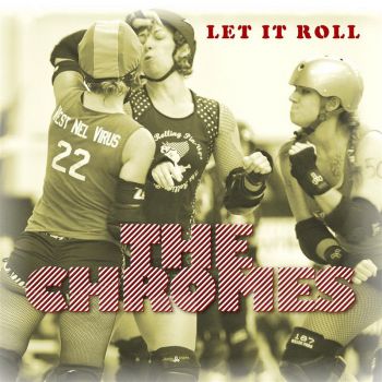 The Chromes - Let It Roll (2015) Album Info
