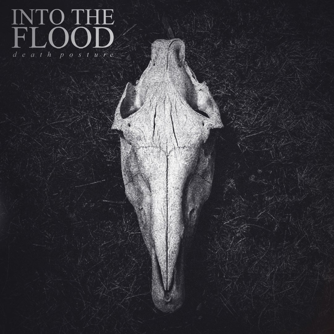 Into The Flood - Death Posture (EP) (2015)