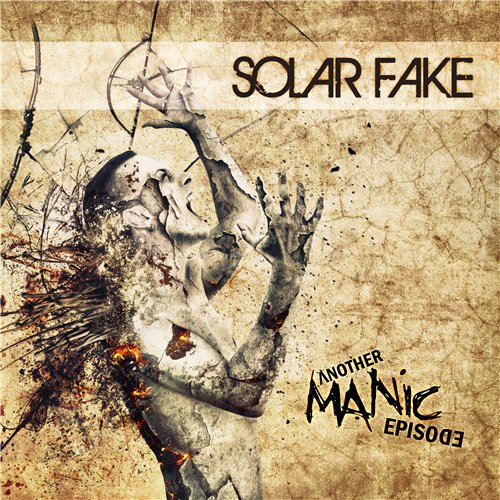 Solar Fake - Another Manic Episode (3CD Limited Edition) (2015) Album Info