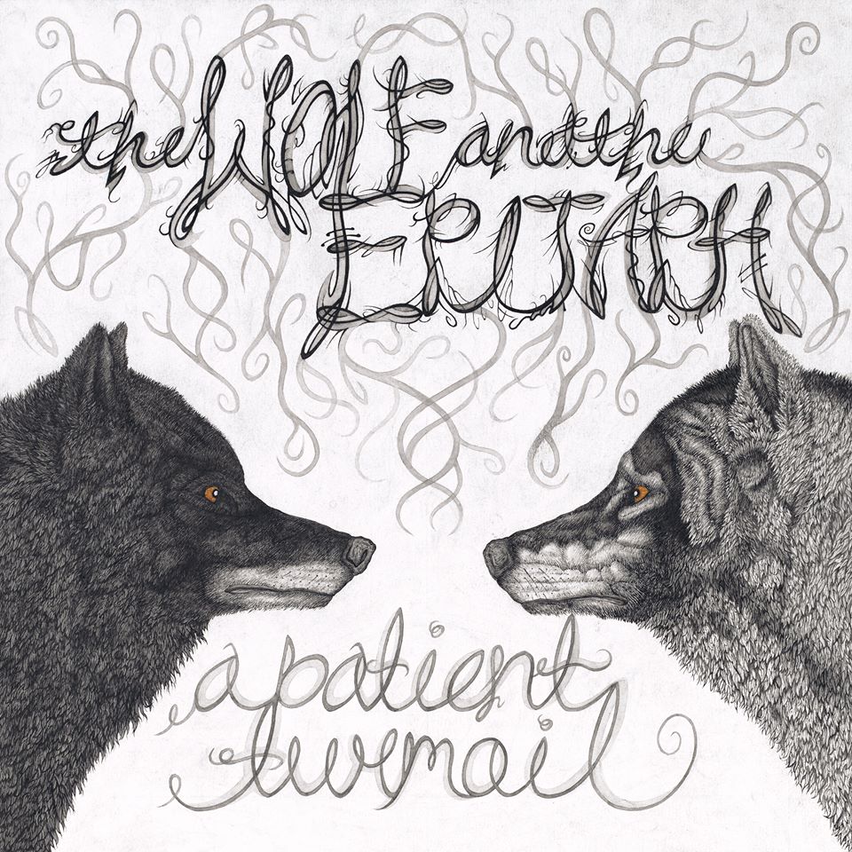 The Wolf And The Epitaph - A Patient Turmoil (2015) Album Info
