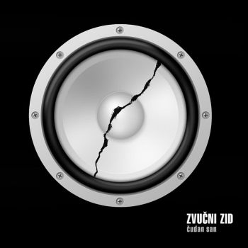 Zvucni Zid - Cudan San (2015) Album Info