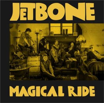 Jetbone - Magical Ride (2015) Album Info