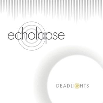 Echolapse - Deadlights (2015) Album Info