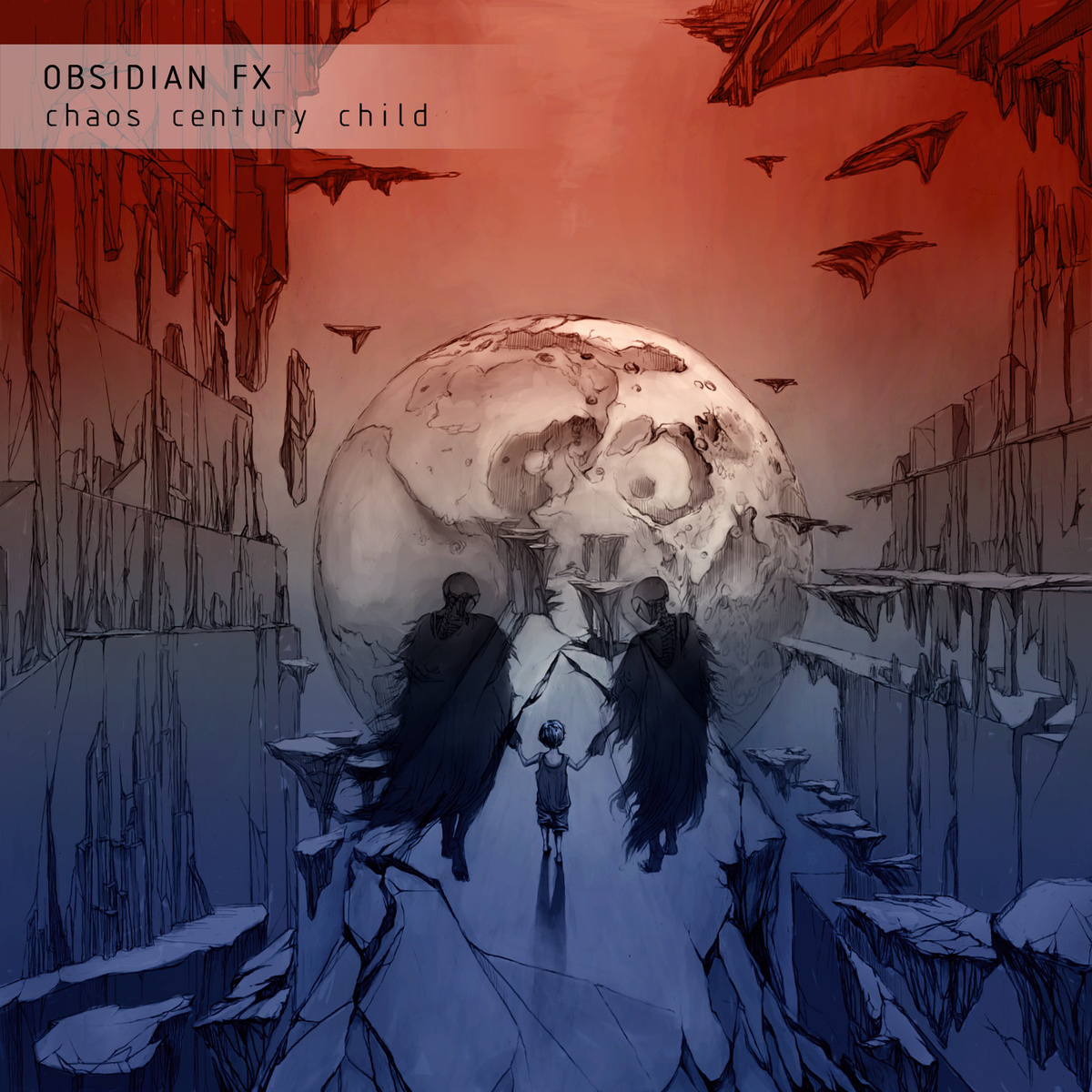 Obsidian FX - Chaos Century Child (2015) Album Info