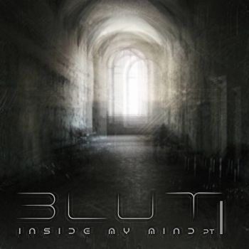 Blut - Inside My Mind Part I (2015) Album Info