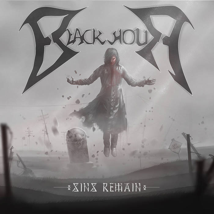 Blackhour - Sins Remain (2016) Album Info