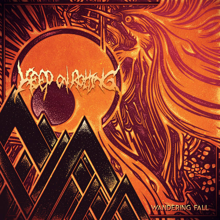 Keep On Rotting - Wandering Fall (2015) Album Info