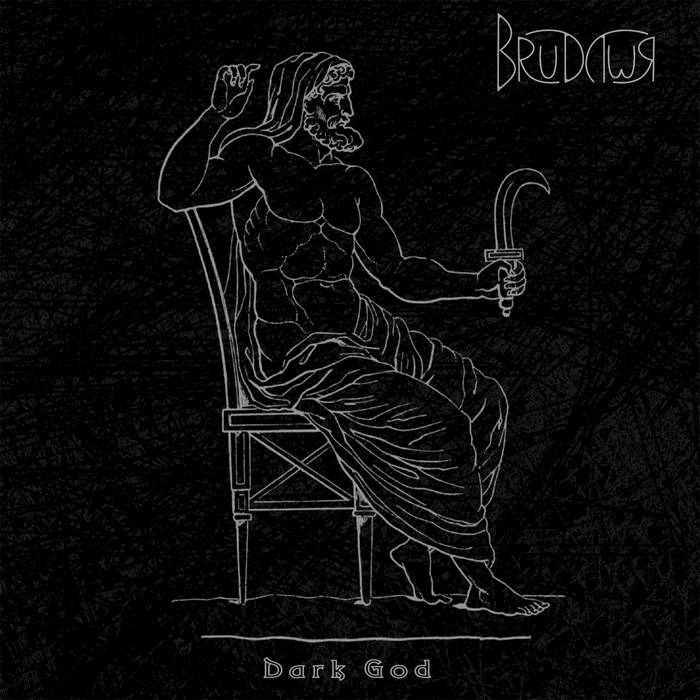 Brudywr - Dark God (2015) Album Info