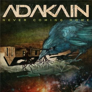 Adakain - Never Coming Home (2015) Album Info