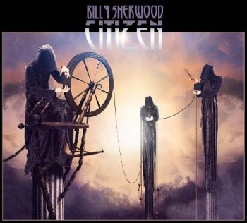 Billy Sherwood - Citizen (2015) Album Info