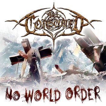All Consumed - No World Order (2015) Album Info