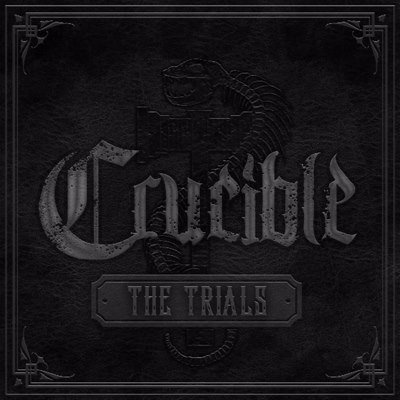 Crucible - The Trials (EP) (2015) Album Info