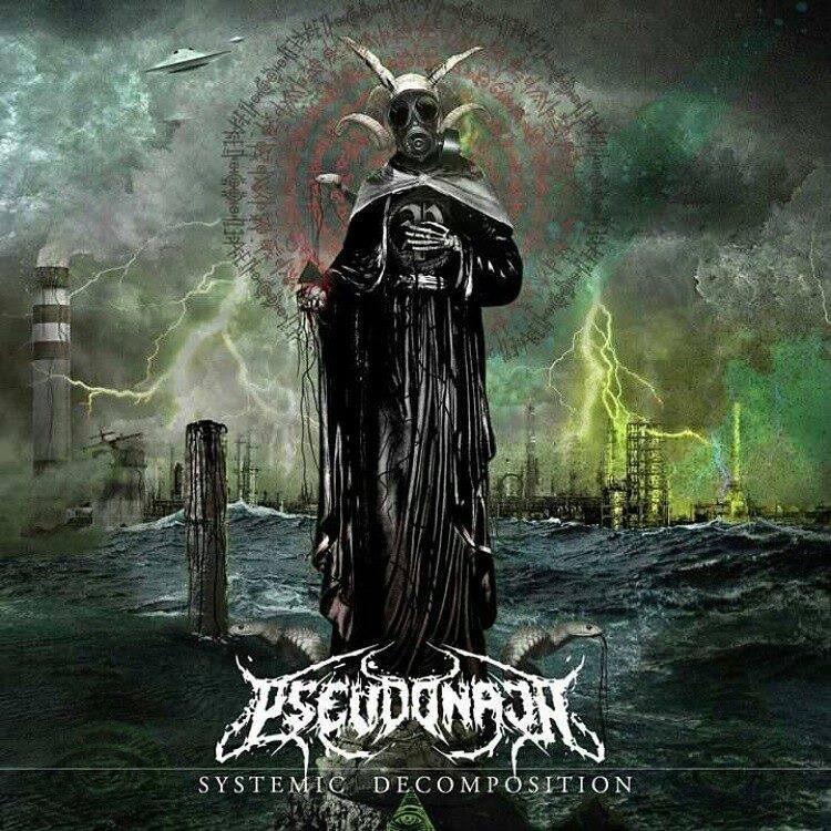 Pseudonaja - Systemic Decomposition (2015) Album Info